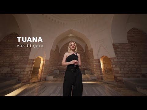 Tuana - yok bi çare | Hamam Sessions
