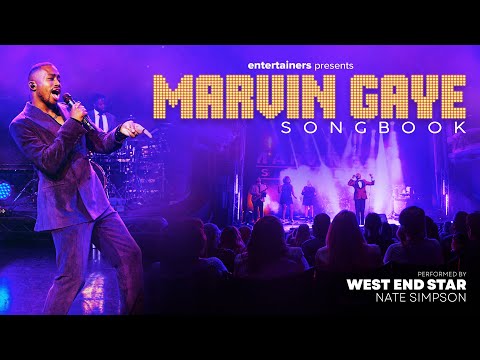 entertainers Presents - The Marvin Gaye Songbook - Starring Nate Simpson