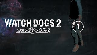 【ゆっくり実況】ウォッチドッグス２ジャスティス　part1