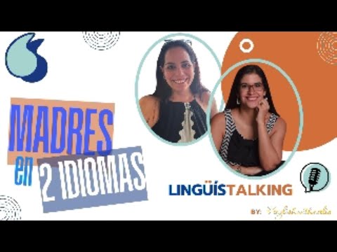 Madres en 2 Idiomas con Enidza Ott
