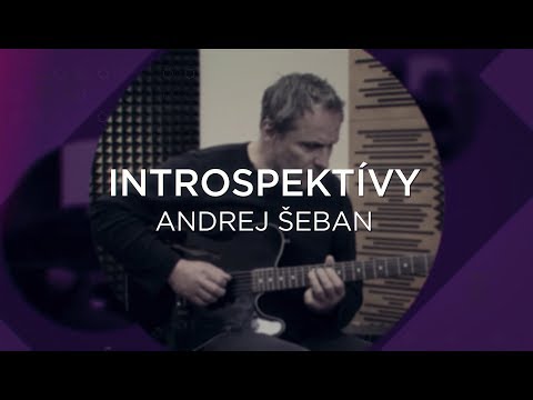 Introspektívy - Andrej Šeban