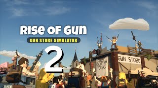 【Rise of Gun】Zombie Apocalypse Gun Store Simulator  #2