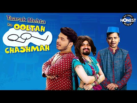 Honest Review: Taarak Mehta Ka Ooltah Chashmah | MensXP | Zain, Shubham & Rajesh