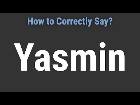 How to Pronounce Name Yasmin (Correctly!)