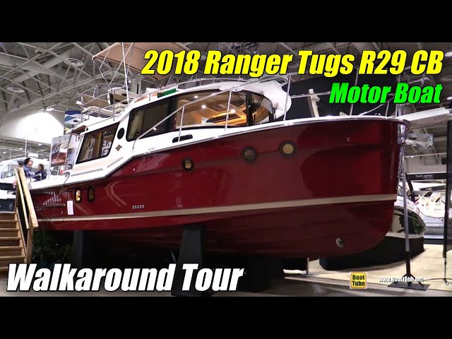 2018 Ranger Tugs R-29 CB Luxury Edition - Walkaround - 2018 Toronto Boat Show