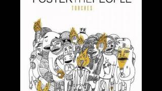 Foster the People 'Hustling'
