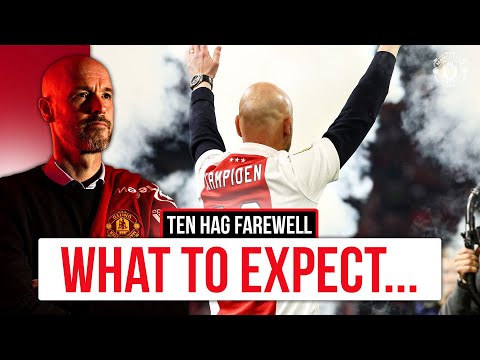 Inside Ten Hag's Ajax Farewell | What To Expect 👀
