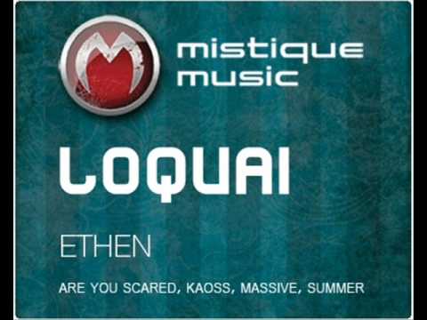 LoQuai - Are You Scared - Mistique Music