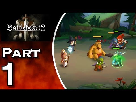 Battleheart 2 - Gameplay - Walkthrough - Let's Play - Part 1