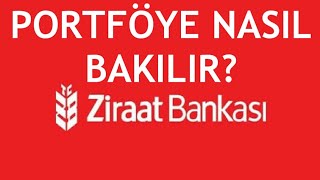 Ziraat Bankası Portföy Nasıl Bakılır?