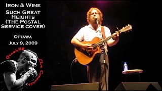 Iron & Wine - "Such Great Heights" [Postal Service cover] live