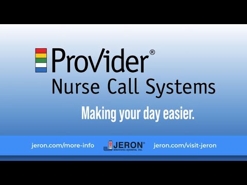 Provider® Nurse Call: Clinical Overview