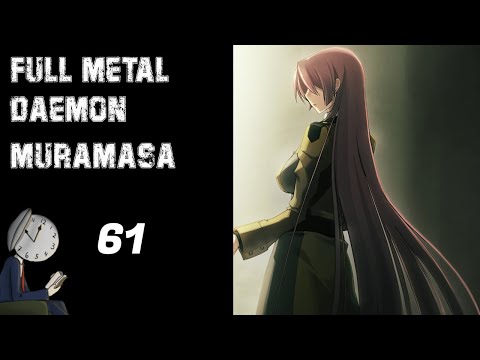 Let's play Full Metal Daemon Muramasa | 61