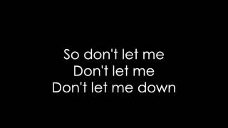 The Chainsmokers ft Daya - Dont Let Me Down (Lyric