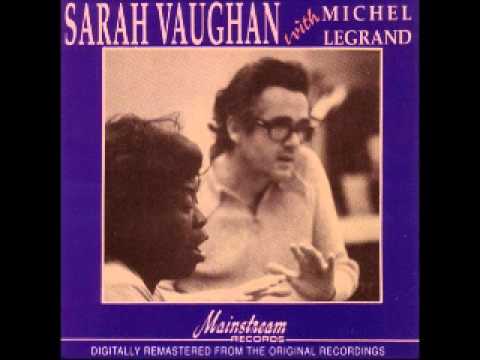 Michel Legrand Orchestra - His Eyes, Her Eyes - Featuring Sarah Vaughan