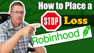 How to Enter Stop Loss Rules in Robinhood for Option Trades