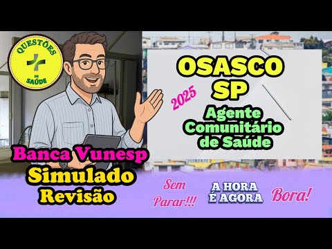 Community Health Agent - ACS - Simulation and Review and Tips - 2025 - OSASCO - SP