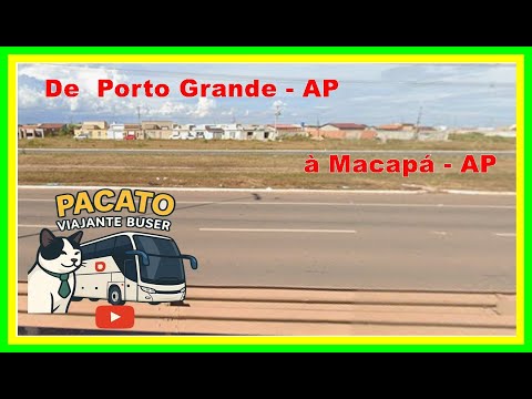 Viajando pela Rota Rodoviária de Oiapoque AP à Macapá AP Trecho 16
