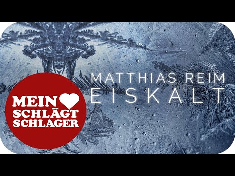 Matthias Reim - Eiskalt (Lyric Video)
