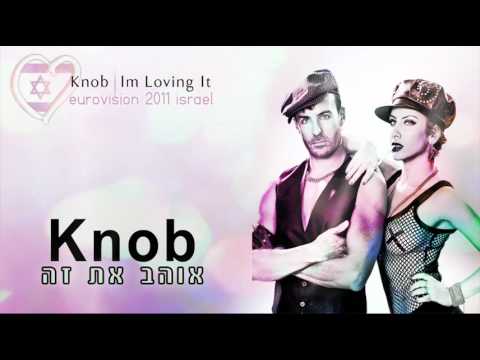 Knob - I'm Loving It | נוב - אוהב את זה