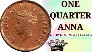 Rare coin One Quarter Anna India GEORGE VI KING EMPEROR coin value