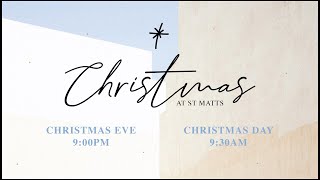 Christmas Eve Service at St Matts