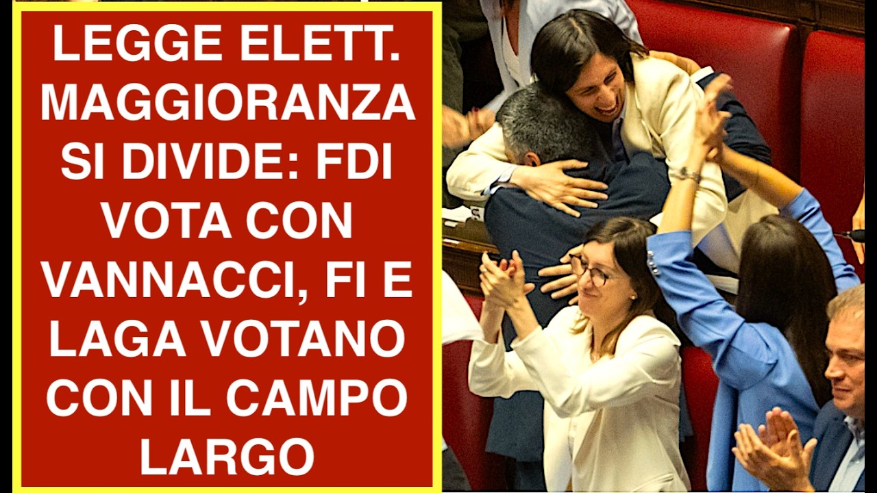 LEGGE ELETT. MAGGIORANZA SI DIVIDE: FDI VOTA CON VANNACCI, FI E LAGA VOTANO CON IL CAMPO LARGO
