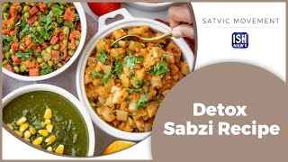 Detox Sabzi Recipe #IndianSignLanguage #SatvicMovement