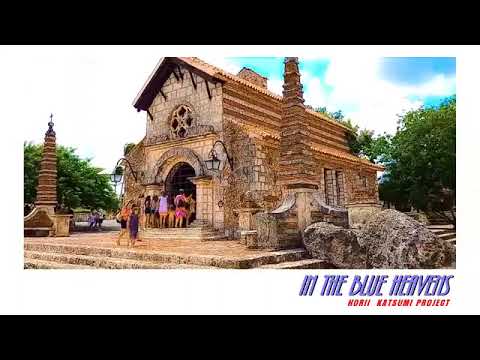 Katsumi Horii Project - In The Blue Heavens - Official MV