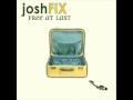 Josh Fix - Whiskey & Speed
