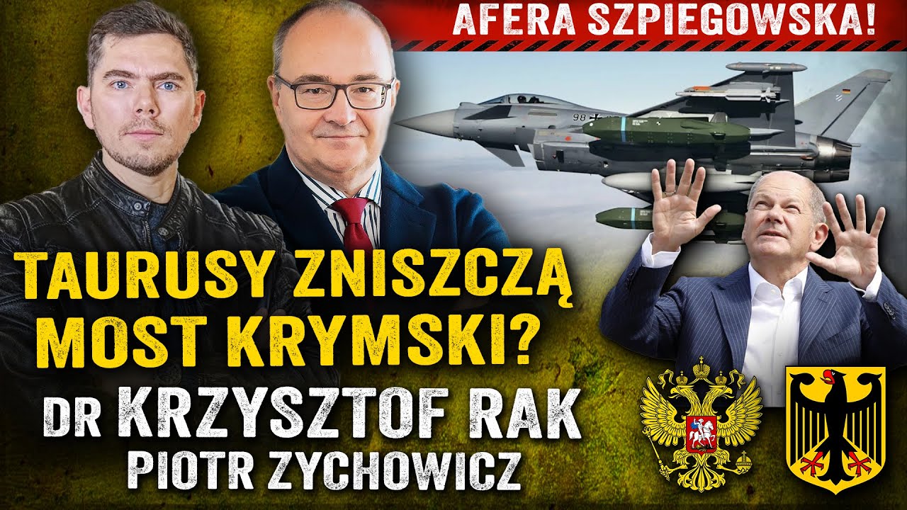 Niemcy na podsłuchu! Rosyjskie służby spenetrowały Bundeswehrę?  -dr Krzysztof Rak i Piotr Zychowicz