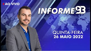 INFORME 93 - QUINTA-FEIRA, 26 DE MAIO
