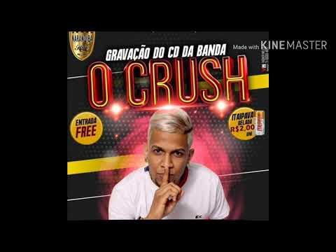 MUSICA NOVA / BANDA O CRUSH / BATE E VOLTA