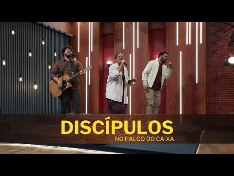 DISCÍPULOS no Palco do Caixa de Música