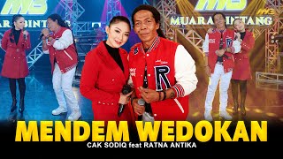 Download lagu CAK SODIQ Feat. RATNA ANTIKA - MENDEM WEDOKAN | Feat.BINTANG FORTUNA mp3 Download lagu CAK SODIQ Feat. RATNA ANTIKA - MENDEM WEDOKAN | Feat.BINTANG FORTUNA mp3