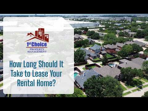 How Long Should It Take to Lease a Rental Home in Fort Worth?