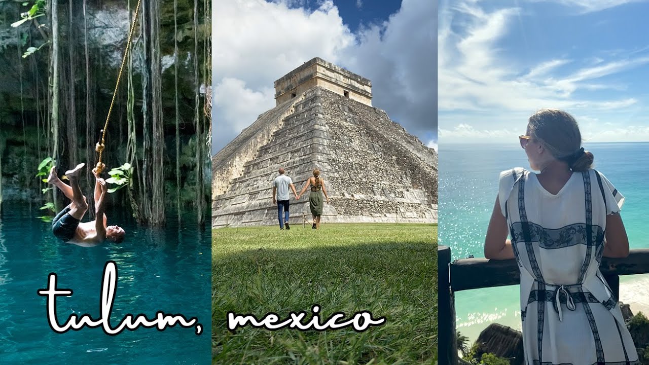 Things You MUST DO in Mexico - 4 Weeks in Tulum