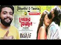 Tomar Kheyale তোমার খেয়ালে Song Reaction INSAAF Shariful Razz Tasnia Farin 