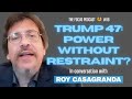 Trump 47 Power Without Restraint Roy Casagranda TFP 86