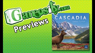 Gameosity Previews Cascadia