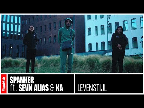 Spanker - Levensstijl ft. Sevn Alias & KA