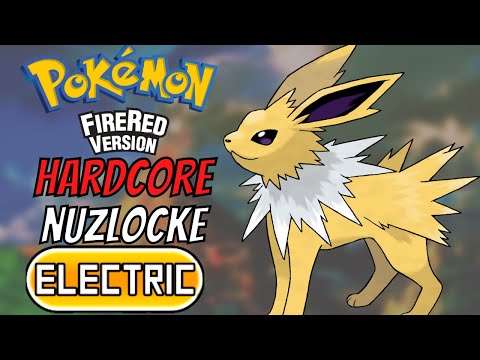 Pokemon FireRed Hardcore Nuzlocke - Electric Types Only! (No Items, No Overleveling)