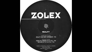 Zolex – Reality (Was Very Different) 1997