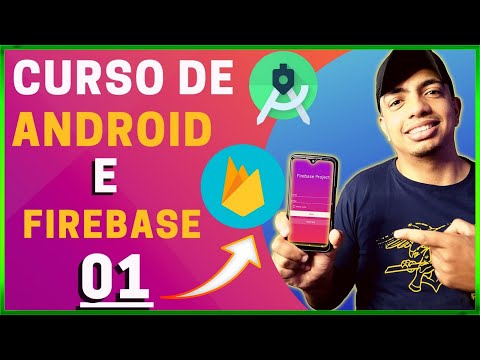 ANDROID STUDIO E FIREBASE O GUIA ABSOLUTAMENTE COMPLETO PT1