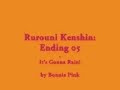Samurai X / Rurouni Kenshin: Ending 05 - It`s ...