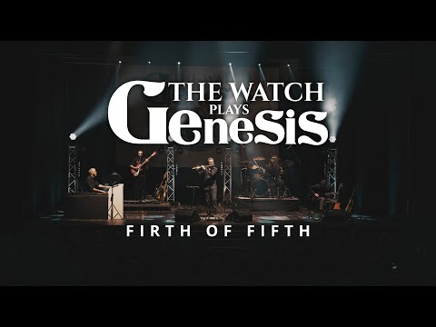 The Watch plays Genesis - Firth Of Fifth (Official Live Video)
