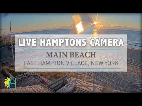 Hamptons.com - LIVE! 4K Main Beach, East Hampton Village, New York - Hamptons Surf Report