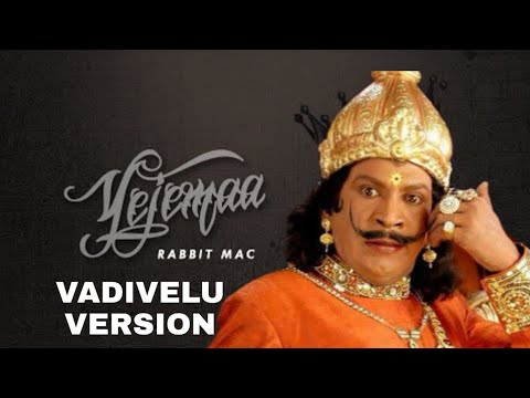 Yejemaa | Vadivelu Version | Tadalady Official