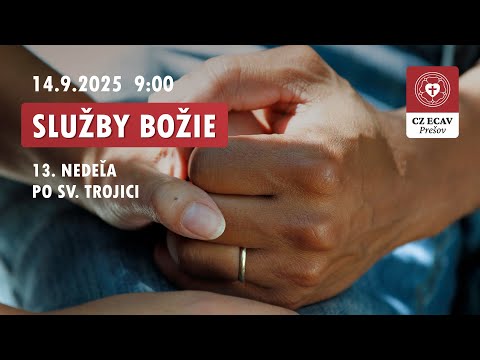 Služby Božie | 13. nedeľa po Svätej Trojici | 14.9..2025 9:00