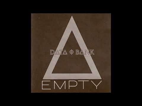 Data-Bank-A ‎- Empty (1992) FULL ALBUM { EBM, Darkwave, Synthpop }